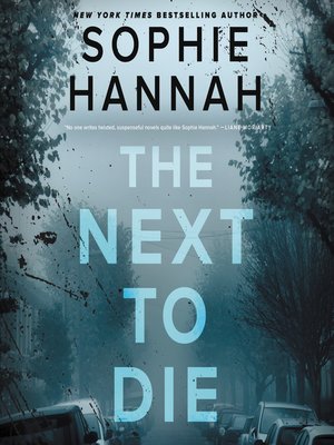 cover image of The Next to Die